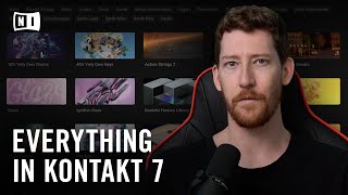 How to Use Everything in KONTAKT 7  Native Instruments [upl. by Roath329]