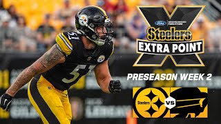 Recap of Steelers Preseason Week 2 loss to Bills  Steelers Extra Point [upl. by Horwitz]