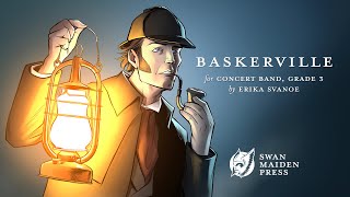 Baskerville for Concert Band by Erika Svanoe [upl. by Eilatam]