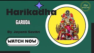 Harikatha Garuda Jayanthi Savitri [upl. by Anelas]