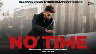 No Time Official Video Vikram Sarkar  New Haryanvi Songs Haryanavi 2024  Latest Haryanvi Songs [upl. by Nuahsar]