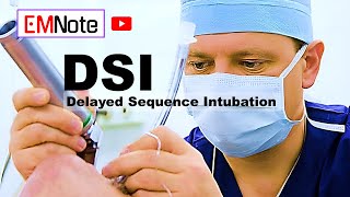 Delayed Sequence Intubation DSI [upl. by Musihc511]