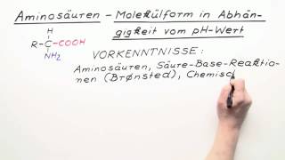 Aminosäuren  Molekülform in Abhängigkeit vom pHWert  Chemie  Organische Chemie [upl. by Emoreg]