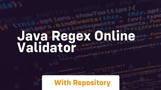 java regex online validator [upl. by Charlie482]