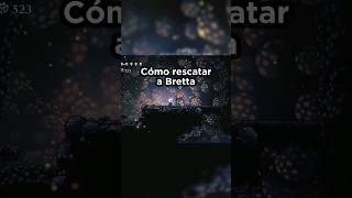 Cómo salvar a BRETTA RÁPIDO en Hollow Knight 🚀 Shorts gaming [upl. by Russ1]