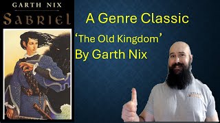 A Retrospective of Garth Nixs Old Kingdom series [upl. by Lesslie]