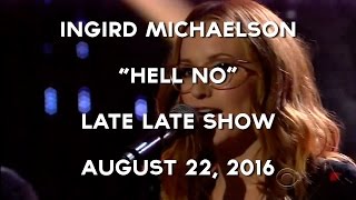 Ingrid Michaelson Performing quotHell Noquot on The Late Late Show [upl. by Alisia17]