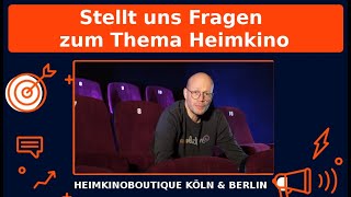 QampA Wir beantworten alle Eure Fragen zum Thema Heimkino [upl. by Atworth]