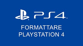 Come Formattare PlayStation 4 [upl. by Atsyrk]