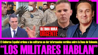 ¡ESTO ES MUY GORDO LOS MILITARES DESPLEGADOS EN VALENCIA HABLAN IKER JIMÉNEZ Y ÁNGEL GAITÁN FELICES [upl. by Jain]