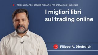 I migliori libri sul trading online [upl. by Naesed]