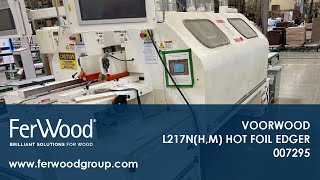 Squadratrice Doppia in azione  VOORWOOD L217NHM HOT FOIL EDGER  Ferwoodgroup  007295 [upl. by Clemen]