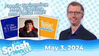 The Splash LIVE  May 3 2024 [upl. by Nibuz]