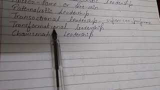 Leadership styles paternalistic transactional transformational charismatic leadership [upl. by Ennaerb]