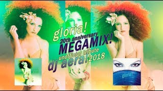 Gloria Estefan  Gloria 20th anniversary megamix DJ AERA 2018 [upl. by Benji]