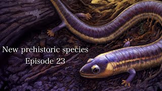 New prehistoric species  episode 23  2023125 — 202321 [upl. by Kcered]