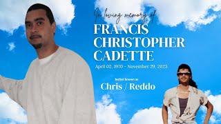 In loving memory of Francis Christopher Cadette [upl. by Notffilc]