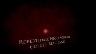 Robertsdale High School Band [upl. by Afirahs]