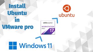 Install Ubuntu in VMware Workstation Pro on Windows 11  Step by Step [upl. by Pomfret]