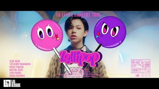 LIL LEAGUE Lollipop Music Video [upl. by Eiramrefinnej]