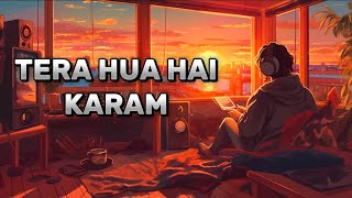 KI HO GAYA HAI TUMSE PYAAR SUNLE RANGREZ SLOVED  LOFI MUSIC AND VINES 71 [upl. by Ynafets]