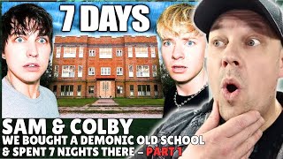 PART 1  SAM amp COLBY BOUGHT An Old Demonic School amp Stayed 7 Nights Pt 1  Reaction [upl. by Cathie]