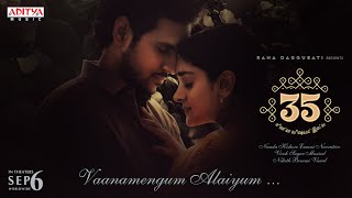 Vaanamengum Alaiyum LyricalSongTamil35Chinna Vishayam Illa NivethaThomasPriyadarshi VivekSagar [upl. by Calypso88]