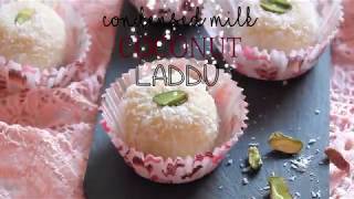 Condensed Milk Coconut Laddu Recipe  Easy Coconut Ladoo Recipe with Milkmaid [upl. by Teraj]