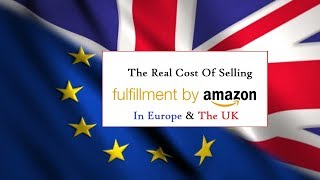 Amazon FBA Fees UK and Europe [upl. by Burch814]