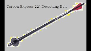 Carbon Express Uncocking Bolt  How to Uncock a Crossbow [upl. by Ahsillek619]