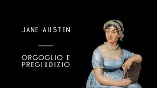 Jane Austen  Orgoglio e Pregiudizio solo audio [upl. by Floro]