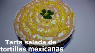 Tarta salada de tortillas mexicanas con Monsieur Cuisine [upl. by Nets]