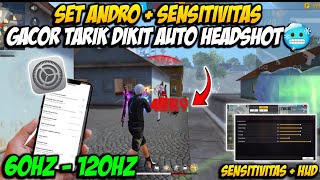 TERBARU SET ANDRO 60HZ GACOR 👽🔥 SENSITIVITAS FF AUTO HEADSHOT 2024 SETELAH UPDATE  WORK SEMUA HP [upl. by Jelle]