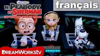 M Peabody et Sherman  Les Voyages dans le Temps  Bande annonce 2 Officielle VF HD [upl. by Nnylsaj]