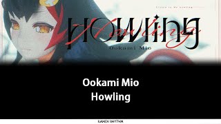 Ookami Mio 大神ミオ  Howling JPROMENG Lyrics [upl. by Oralla181]