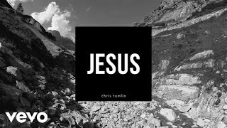 Chris Tomlin  Jesus Lyrics And Chords [upl. by Atiuqihc]