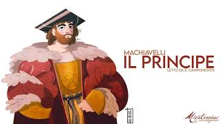 Il Principe Machiavelli  Audiolibro Integrale [upl. by Bourque740]