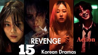 15 Best Korean Revenge dramas  Korean Dramas  Revenge Kdramas  Action Korean Dramas  Kdramas [upl. by Ybbob654]