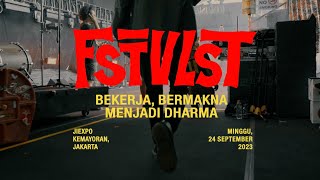 FSTVLST Pesta Pora  Bekerja Bermakna Menjadi Dharma [upl. by Jonis]