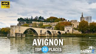 Avignon France  Top 10  Travel Guide [upl. by Yzmar]