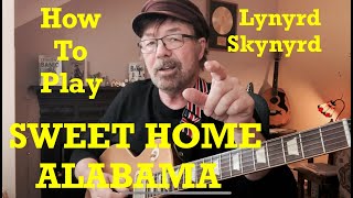 How To Play  SWEET HOME ALABAMA  Plus Free charts [upl. by Tnerual]