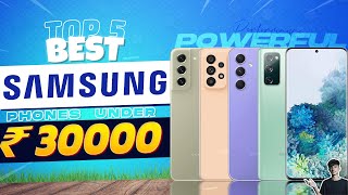 Top 5 Best Samsung Smartphone Under 30000 in 2023  Best Samsung Phone Under 30000 in INDIA 2023 [upl. by Hgielrebmik]