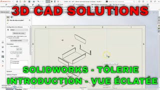 Solidworks  Tôlerie  Introduction à la vue éclatée [upl. by Yurik967]