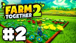 Expanding Our Farm in Farm Together 2  Lets Play Farm Together 2  EP 2 [upl. by Yeclehc761]