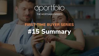 First Time Buyer Mortgage Advice Series [upl. by Arnoldo]