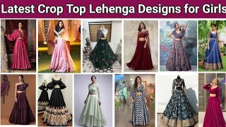 Diwali special crop top lehenga Design for girls ideas 2024 [upl. by Mcnully]