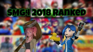 SMG4 2018 Ranked [upl. by Ahsoem]