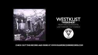 Westkust  quotWeekendsquot Official Audio [upl. by Anhavas985]