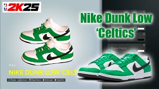 NBA 2K25 Shoe Creator  Nike Dunk Low Celtics [upl. by Silyhp]