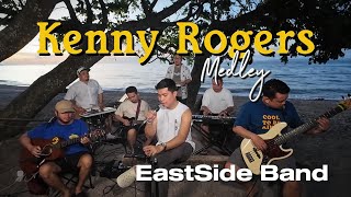 Kenny Rogers Medley  EastSide Band Cover [upl. by Margery]